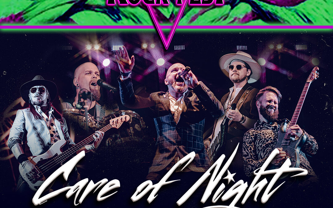 CARE OF NIGHT  ÚLTIMA BANDA CONFIRMADA DE LION ROCK FEST